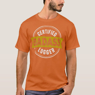 T-shirt Logger Funny Idée cadeau