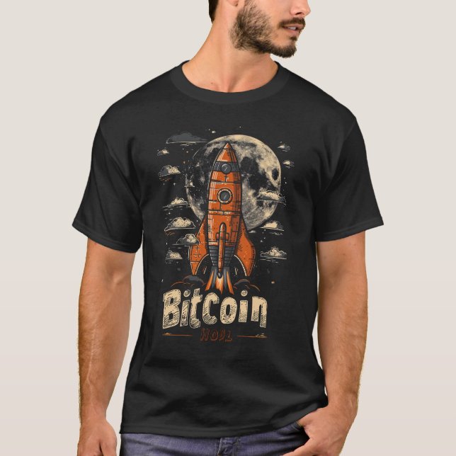 T-shirt Logo Bitcoin with Rocket to moon and hodl slogan (Devant)