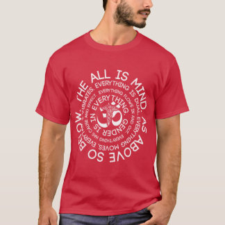 T-shirt Loi hermétique : comme ci-dessus, donc ci-dessous
