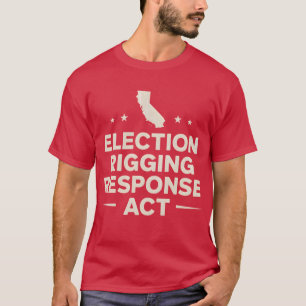 T-SHIRT LOI SUR LES RÉPONSES ÉLECTORALES