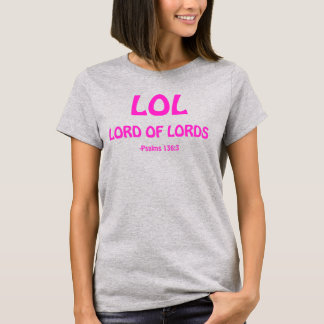 T-shirt LOL Seigneur des Seigneurs