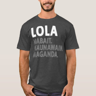 T-shirt Lola Filipino Grandma  Funny Filipino