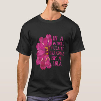 T-shirt Lola la fête des mères dans un monde plein de gran
