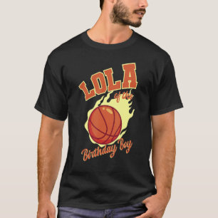 T-shirt Lola Of The Birthday Boy Basketball Famille Annive