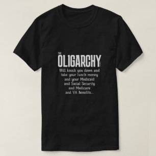 T-shirt L'Oligarchie (Argent Déjeuner) - Une Chemise Miste