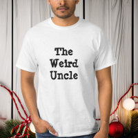 L'Oncle bizarre, Chemise Humour de famille