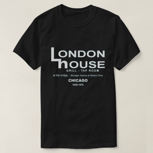 T-shirt London House Restaurant Club, Chicago, IL (Design devant)
