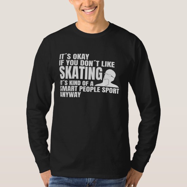T-shirt Longboard Skating Smart People Sport Skateboard Sk (Devant)