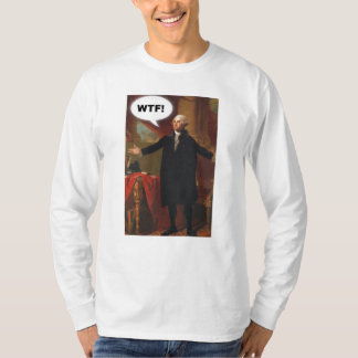 T-shirt Longue douille de George Washington WTF (sans