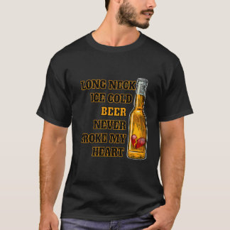 T-shirt Longue Glace Froide Bière Ne M'A Jamais Broyé Le C