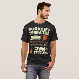 T-shirt L'opérateur de chariot élévateur aiment résoudre