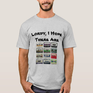 T-shirt "Lordy, j'espère qu'il y a pièce en t graphique