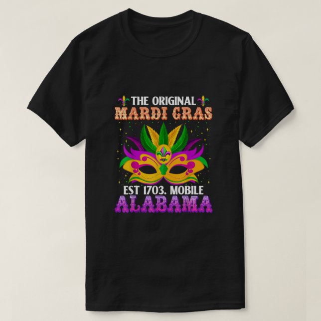 T-shirt L'original Mardi Gras Mobile Alabama 1703 drôle (Design devant)
