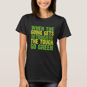 T-shirt Lorsque Vous Partez, L'Environnement De Devenez éc