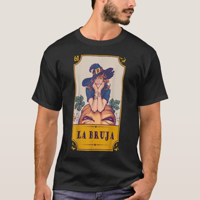 T-shirt Loterie mexicaine La Bruja sorcière espagnole Hal (Devant)