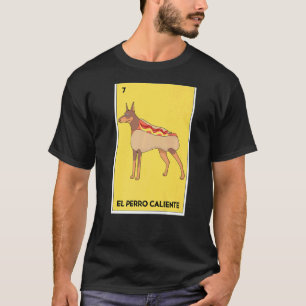 T-shirt Lotterie mexicaine El Perro Caliente Jeu de carte