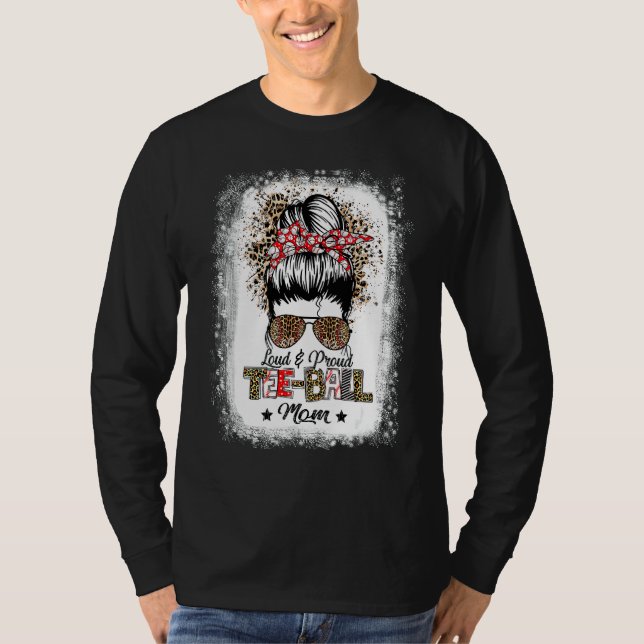 T-shirt Loud & Fier Ball Maman Vie Messy Bun Leopard Jeu (Devant)