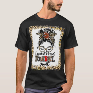 T-shirt Loud & Fier Football Tante Life Messy Bun Jour