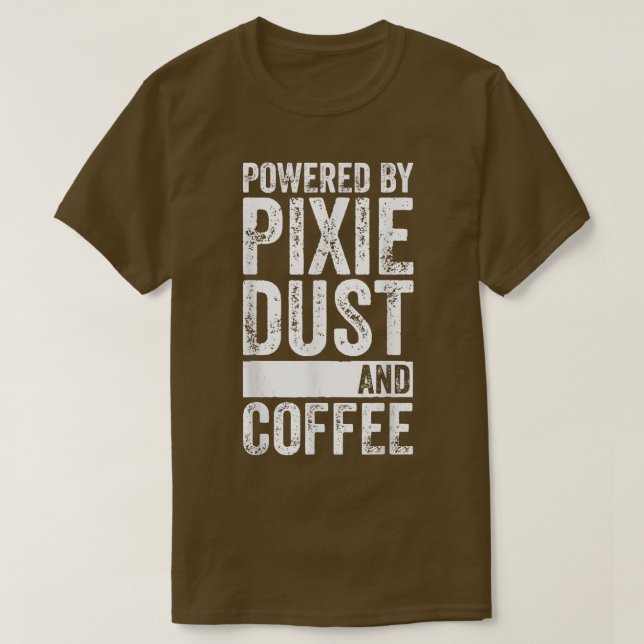 T-shirt Louveur De Café Fairy Alimenté Par Poussière De Pi (Design devant)