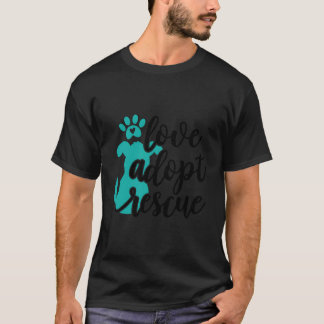 T-shirt Love Adopter Secourt - Chien Propriétaire de l'ani