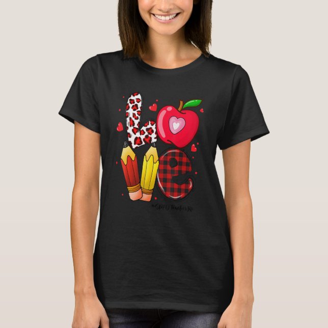 T-shirt LOVE Apple Heart SPED Teacher Life Valentines Day  (Devant)
