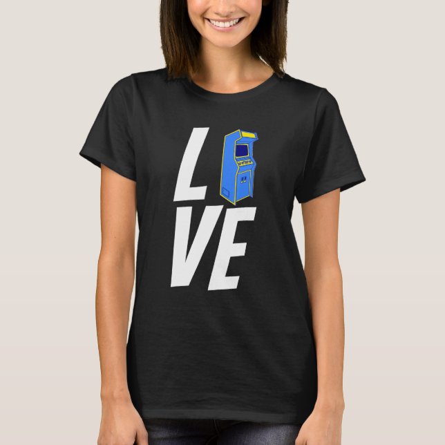 T-shirt Love Arcade Jeux de jeux Machine tenue unique Ide (Devant)