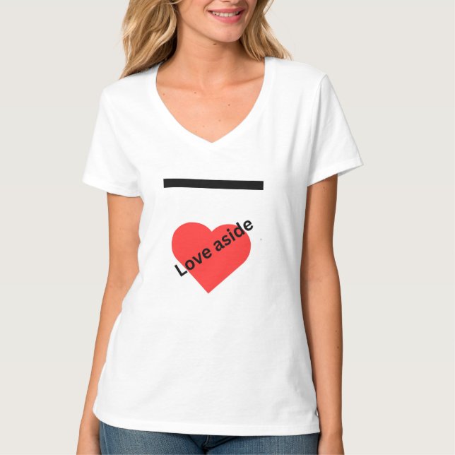 T-shirt Love aside (Devant)