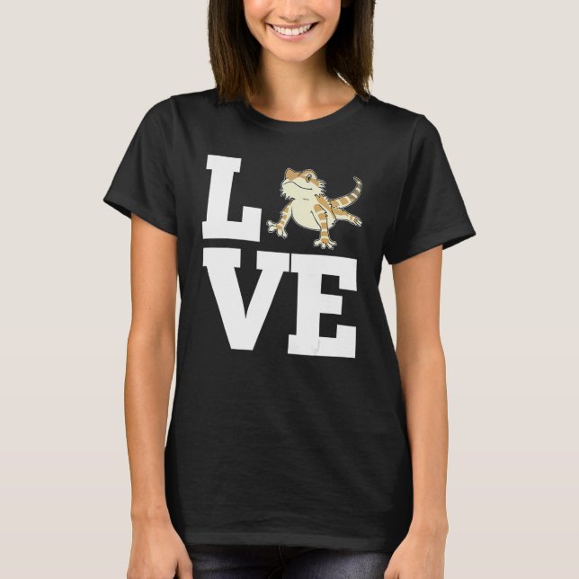T-shirt LOVE Bearded Dragon  Lizard Reptile Pet Animals Ou (Devant)