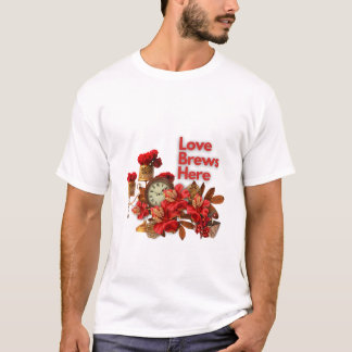 T-shirt Love Brews Here - Celebrate Love This Valentine's