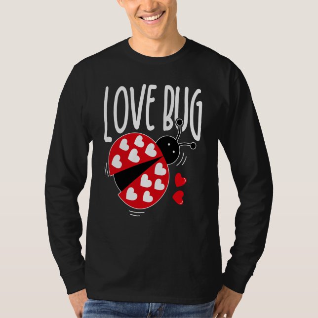 T-shirt Love Bug Valentine's Day Good Luck Nature Date Sin (Devant)