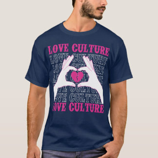 T-shirt Love Culture drôle