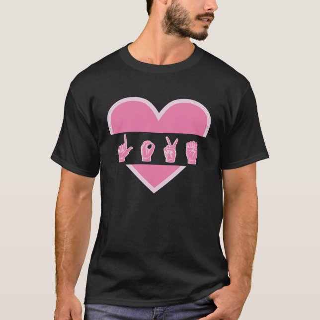T-shirt love deaf speach Sign Language Teachers Interprete (Devant)