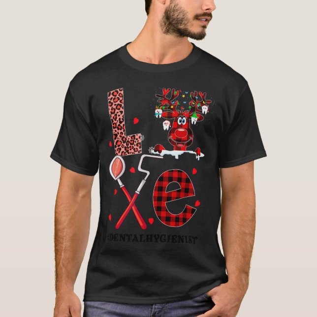 T-shirt Love Dental Christmas Reindeer Dental Squad Xmas D (Devant)