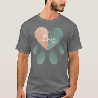T-shirt Love dogs Heart Dogs Paw Love friend