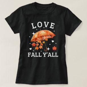 T-shirt Love Fall Y'all   Feuilles d'automne   Belle autom