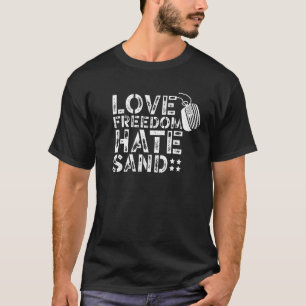 T-shirt Love Freedom Hate Sand Déploiement militaire