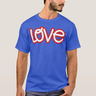 T-shirt Love funny 2