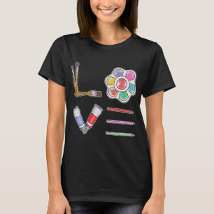T-shirt Love Funny Artiste Peintre Peinture Dessin
