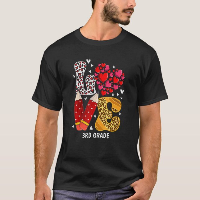 T-shirt LOVE Heart 3rd Grade Teacher Leopard Valentines Da (Devant)