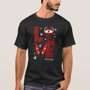 T-shirt LOVE Heart Stethoscope Nurse Life Funny Nurse Vale