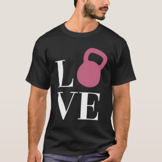 T-shirt Love Kettlebell Workout Fitness Fun