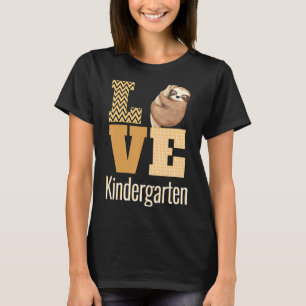T-shirt Love Kindergarten Sloth Kinder Enseignant Retour À