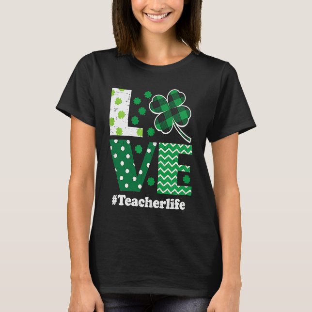 T-shirt Love Leopard Shamrock Teacher Life St Patrick Day  (Devant)