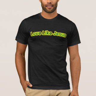 T-shirt Love like