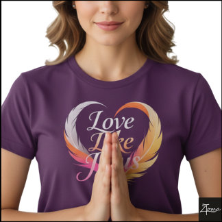T-shirt Love Like Jesus Feather Heart Script