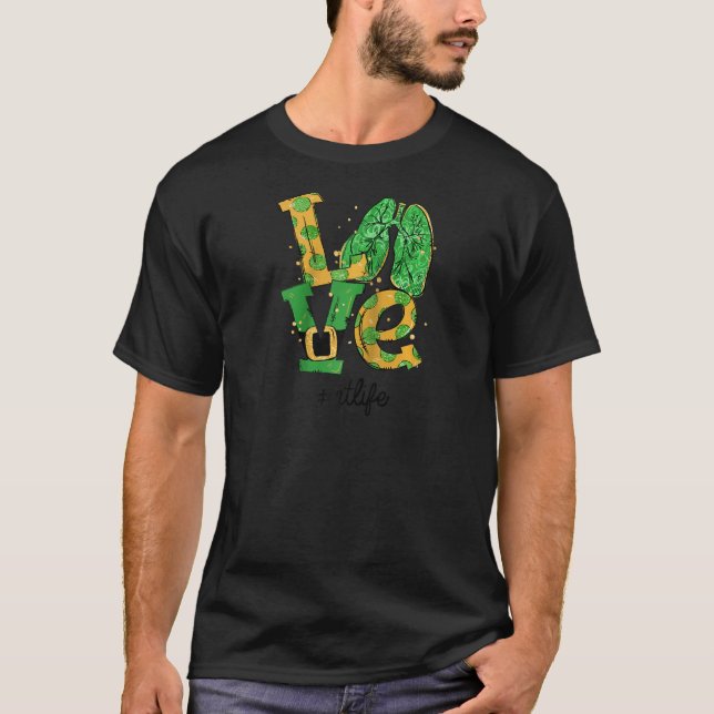 T-shirt Love Lung Respiratory Therapy Rt Life St Patrick's (Devant)