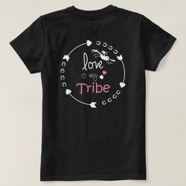 T-shirt Love My Tribe (Design dos)
