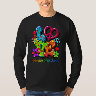 T-shirt Love Para professionnel 1er jour enseignant étudia