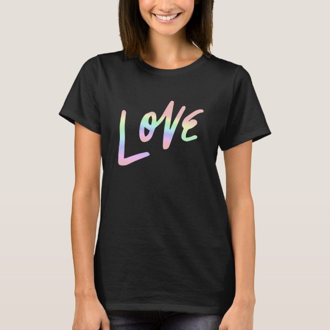 T-shirt Love Pastel Rainbow Love Cool (Devant)