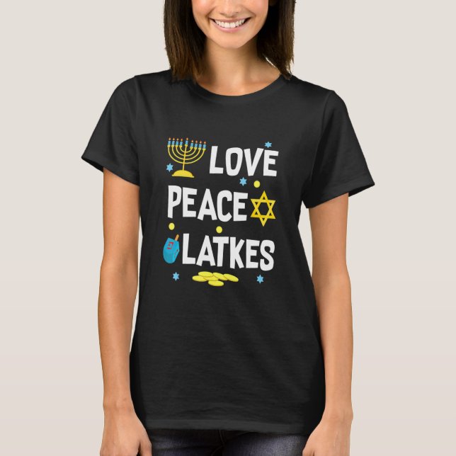 T-shirt Love Peace Latkes Hanoukka Chanukah juif (Devant)